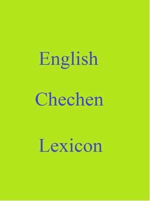 cover image of English Chechen Lexicon